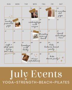 The Month of July is displayed as a calendar with different events marked in handwritten pen