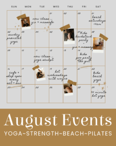 The Month of August is displayed as a calendar with different events marked in handwritten pen